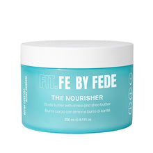 Load image into Gallery viewer, FIT. FE THE NOURISHER BODY BUTTER - Beauty Bar