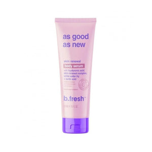 B.FRESH SKIN RENEWAL BODY SERUM 236ML - Beauty Bar 